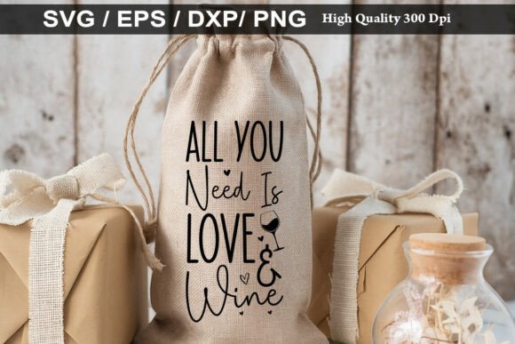 All You Need is Love and Wine Graphics