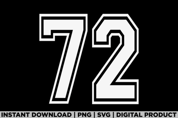 Number 72 Birthday Varsity Sports Team Graphics for T-Shirt Designs